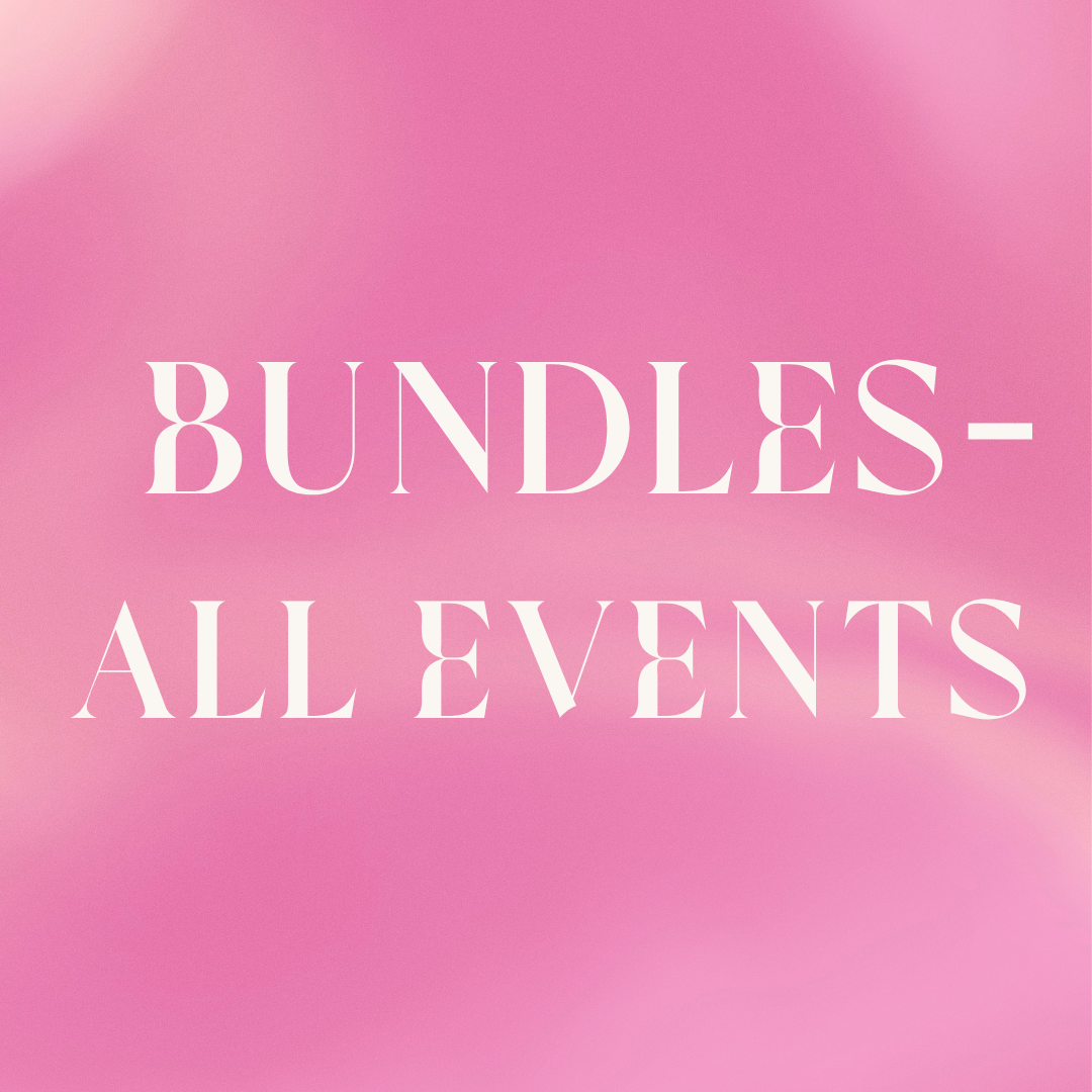BUNDLES - ALL EVENTS