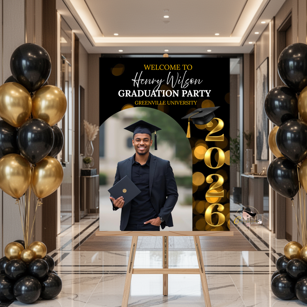 Graduation Welcome Party Sign, Senior Grad Poster Sign with photo, Class 2026 Woman Man Graduates Sign, Black Gold Printable Template
