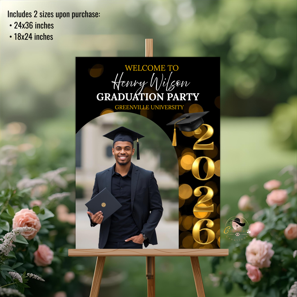 Graduation Welcome Party Sign, Senior Grad Poster Sign with photo, Class 2026 Woman Man Graduates Sign, Black Gold Printable Template