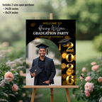 Graduation Welcome Party Sign, Senior Grad Poster Sign with photo, Class 2026 Woman Man Graduates Sign, Black Gold Printable Template