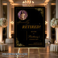 Editable Retirement Party Welcome Sign Black Gold Retirement Poster sign with photo, Farewell Sign, Printable Birthday Dinner Sign Template