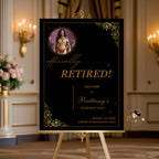 Editable Retirement Party Welcome Sign Black Gold Retirement Poster sign with photo, Farewell Sign, Printable Birthday Dinner Sign Template