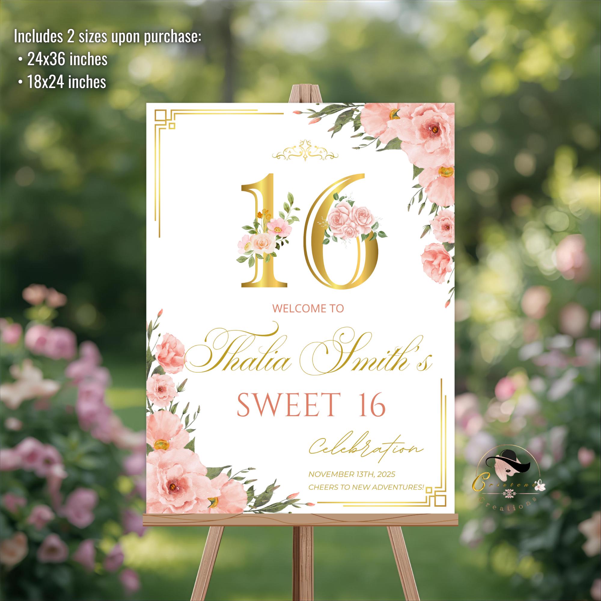 Editable Sweet 16 Party Welcome Sign Pink Gold Floral 16th Birthday Brunch Sign Printable Elegant Sweet Sixteen Welcome Poster Sign Template
