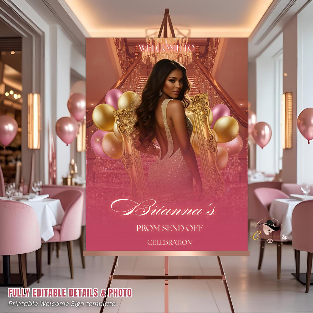 Prom Send Off Party Welcome Sign with photo Rose Gold Junior and Senior Ball Poster Sign, Elegant Woman Birthday Dinner Sign Template, PRM16
