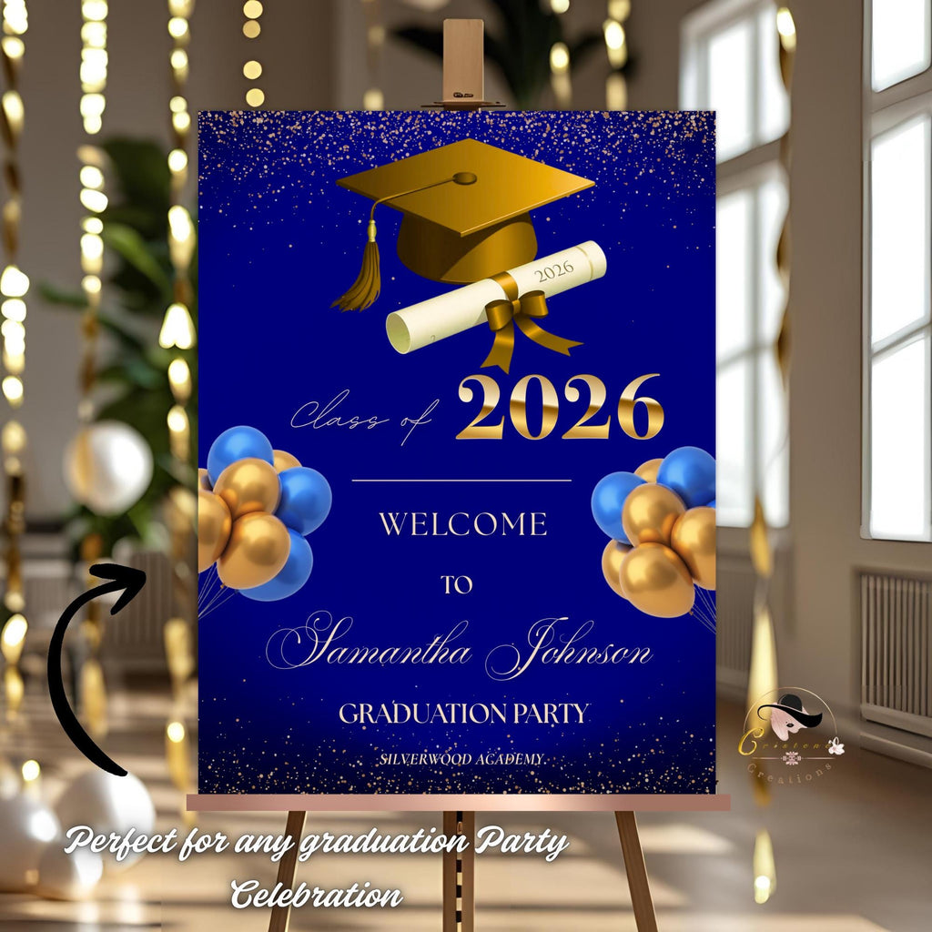 Blue Gold Graduation Welcome Party Sign, Woman Graduates Poster Sign, Class 2026 Men Senior Grad Announcement Dinner Entry Sign Template