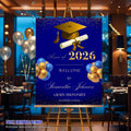 Blue Gold Graduation Welcome Party Sign, Woman Graduates Poster Sign, Class 2026 Men Senior Grad Announcement Dinner Entry Sign Template