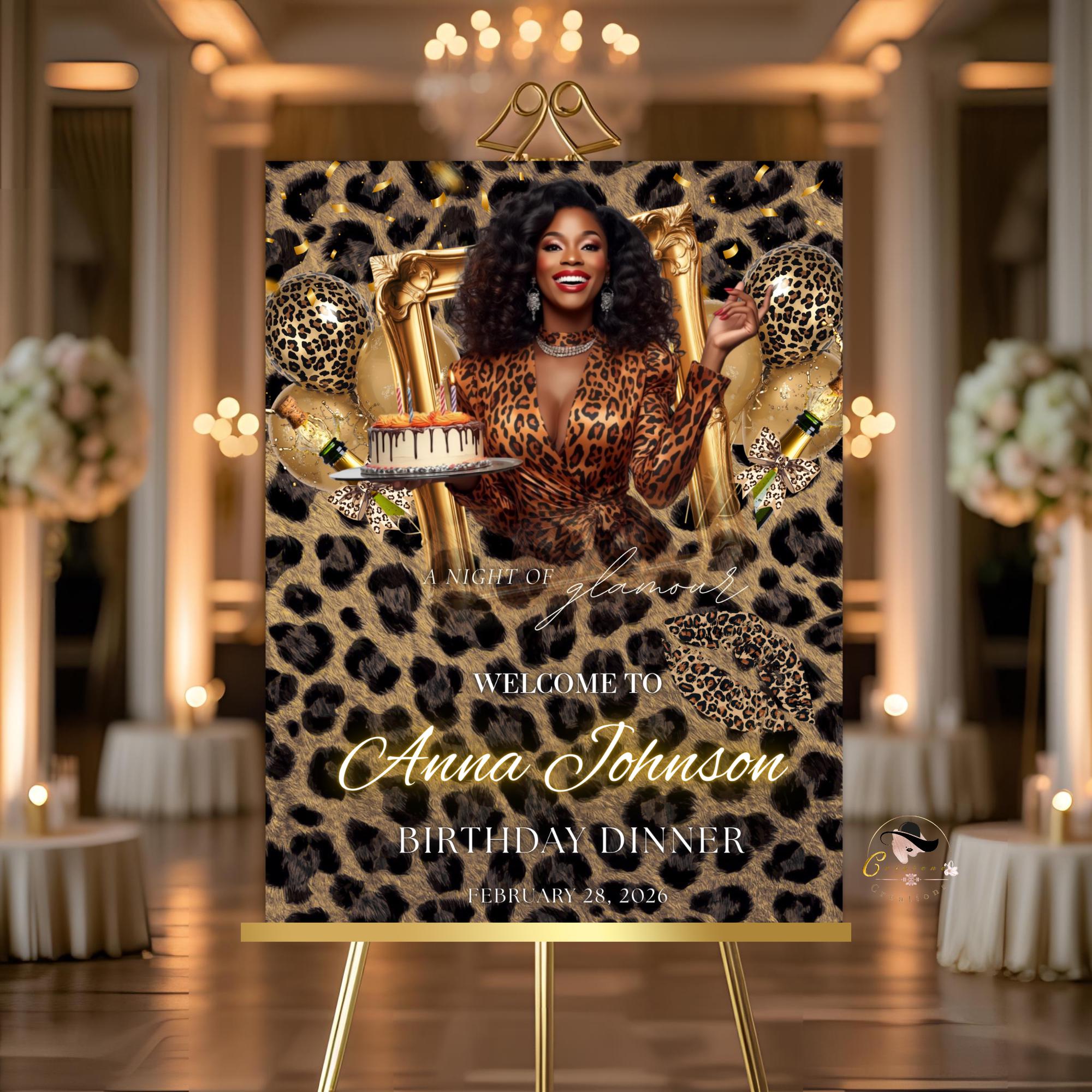 Cheetah Birthday Dinner Welcome Sign, Leopard Brunch Party sign with photo, Woman Retirement Sign, Elegant Animal Print Poster sign Template