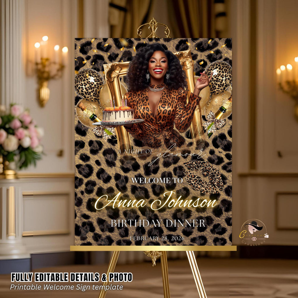 Cheetah Birthday Dinner Welcome Sign, Leopard Brunch Party sign with photo, Woman Retirement Sign, Elegant Animal Print Poster sign Template