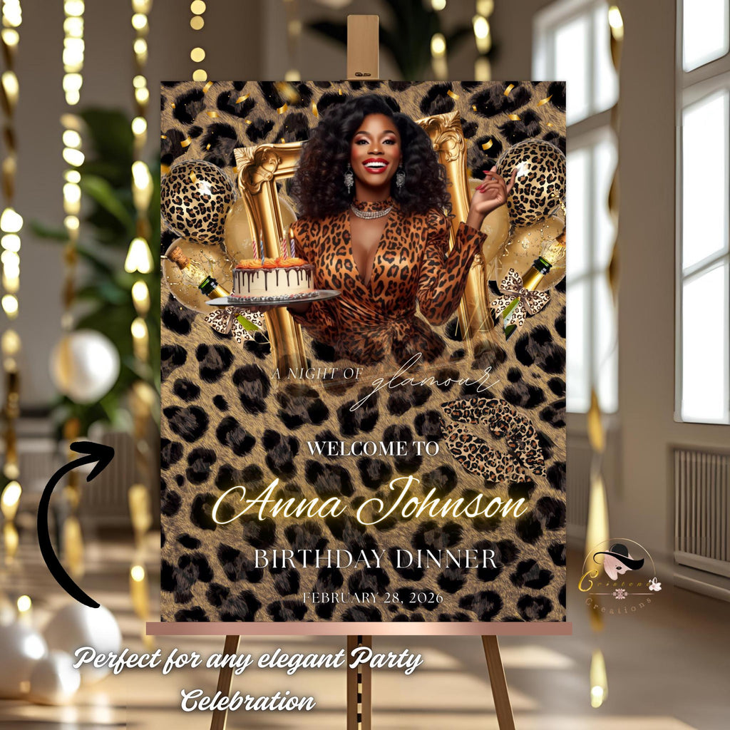 Cheetah Birthday Dinner Welcome Sign, Leopard Brunch Party sign with photo, Woman Retirement Sign, Elegant Animal Print Poster sign Template