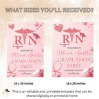Nurse Graduation Welcome Party Sign, Pink RN Graduates Poster Sign, Nursing Pinning Ceremony Commencement Announcement Entry Sign Template