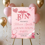 Nurse Graduation Welcome Party Sign, Pink RN Graduates Poster Sign, Nursing Pinning Ceremony Commencement Announcement Entry Sign Template