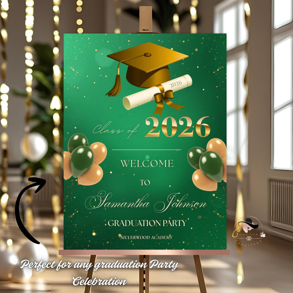 Green Gold Graduation Welcome Party Sign, Woman Graduates Poster Sign, Class 2026 Men Senior Commencement Announcement Entry Sign Template