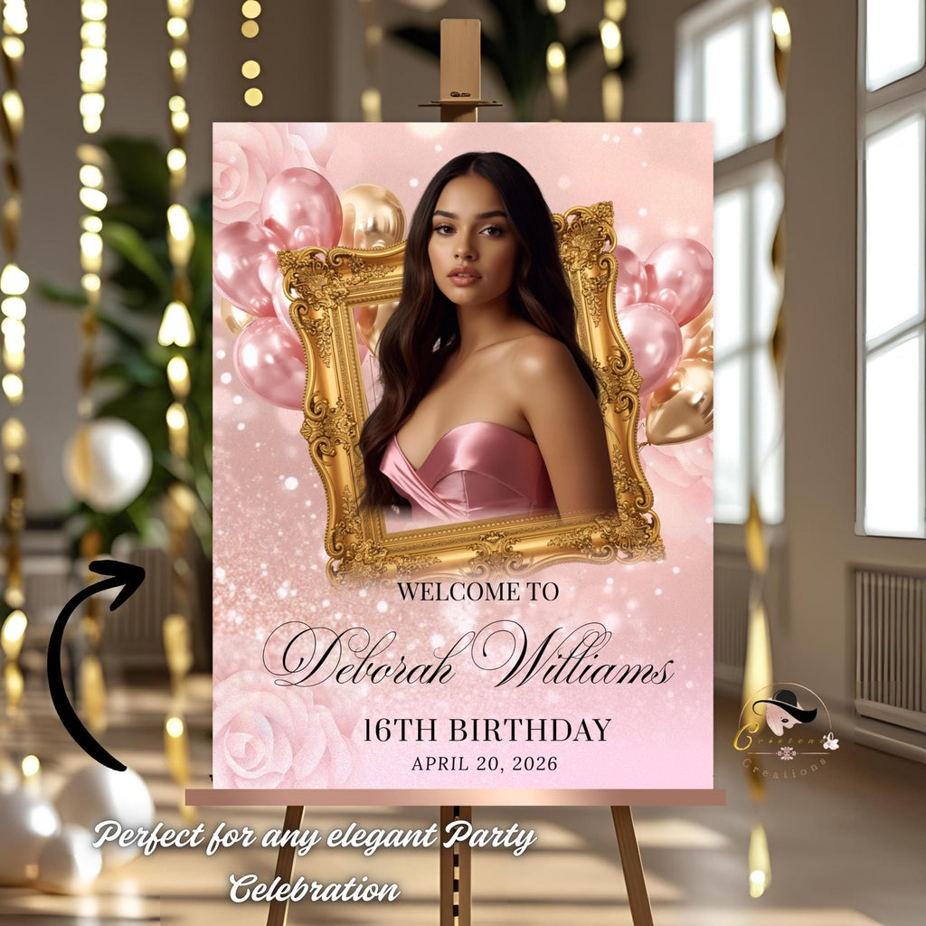 Pink Birthday Welcome Party Sign, Sweet 16 Sign with photo, Elegant Woman Dinner Entry Sign Quinceañera Poster Sign Board Printable Template