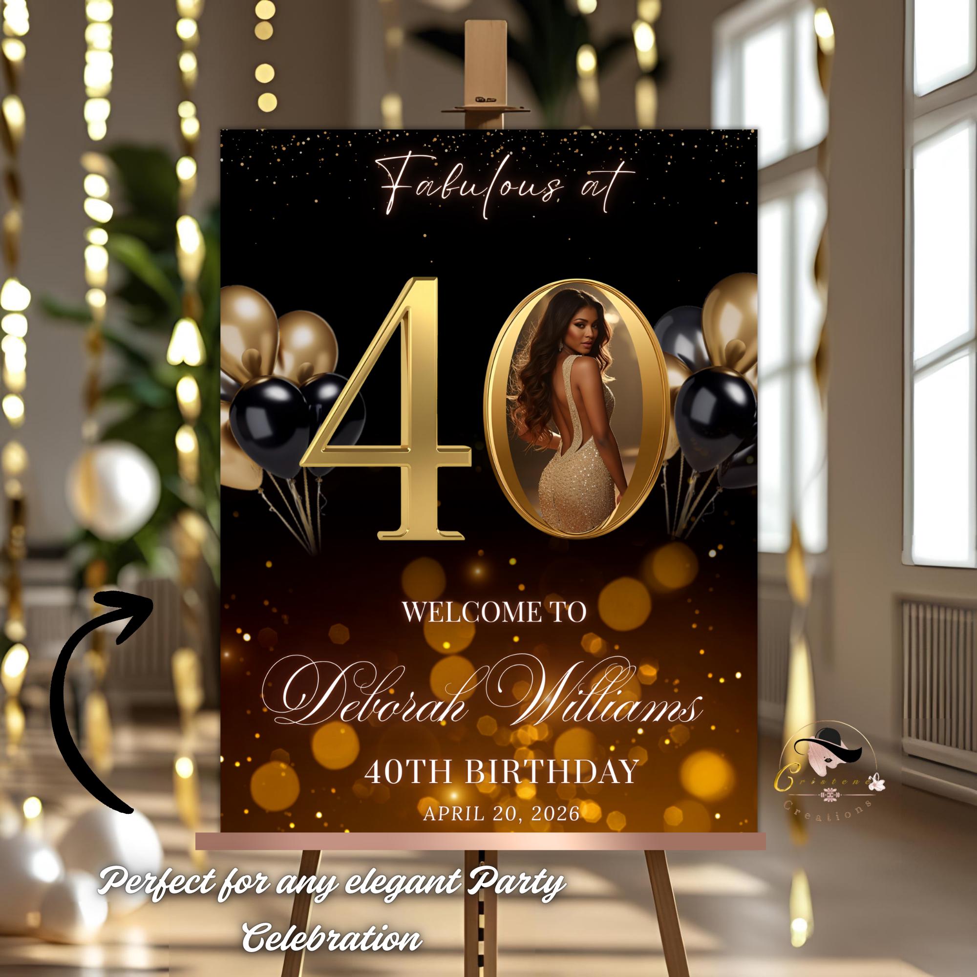 Black Gold 40th Birthday Welcome Party Sign, Dinner Entry Poster Sign with photo, Fortieth Welcome Board Sign, Woman and Men Template